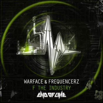 Warface feat. Frequencerz F the Industry