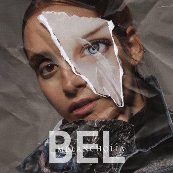 BEL Melancholia