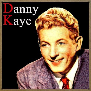 Danny Kaye, Gordon Jenkins & His Orchestra Inchworm
