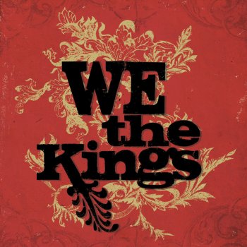 We The Kings Don't Speak Liar