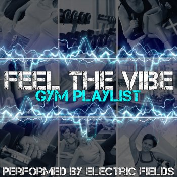 Electric Fields Riverside (Let's Go)