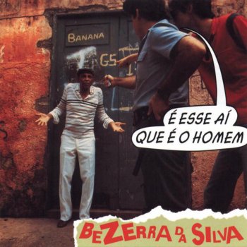 Bezerra Da Silva O Bom Baiano