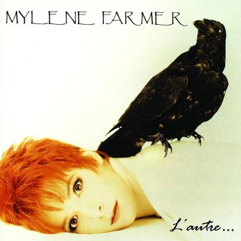 Mylène Farmer Je t'aime mélancolie