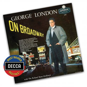 George London feat. The Roland Shaw Orchestra My Fair Lady: On the Street Where You Live