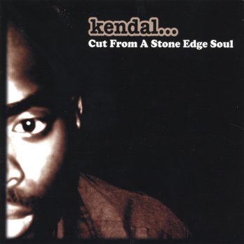 Kendal Stone Edge Soul