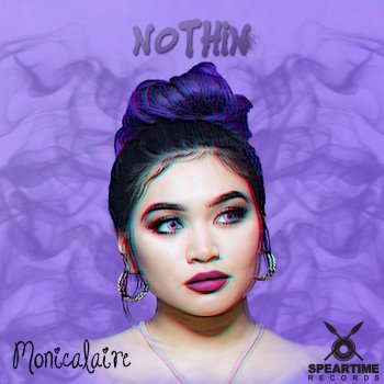 Monica Laire Nothin'