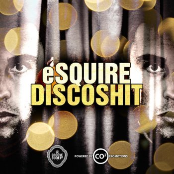 Esquire DIScoShit (Radio Mix)