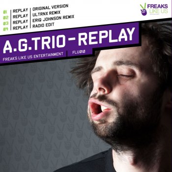 A.G.Trio Replay (Radio Edit)