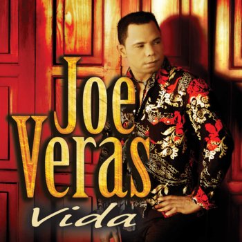 Joe Veras Vida