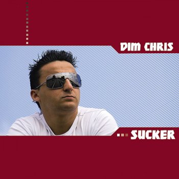 Dim Chris Sucker (Original Mix)