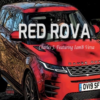 Charles J Red Rova (feat. IamB Versa)