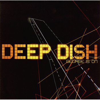 Deep Dish Say Hello (Rock Mix)