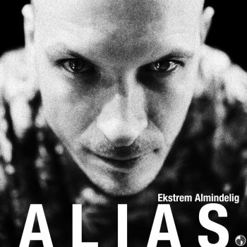 Alias EKSTREM ALMINDELIG INTRO