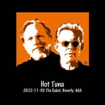 Hot Tuna Letter to the North Star - Live - Set 2