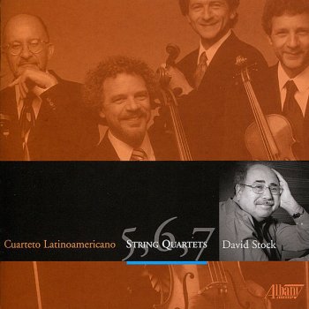 Исполнитель Cuarteto Latinoamericano, альбом David Stock: String Quartets