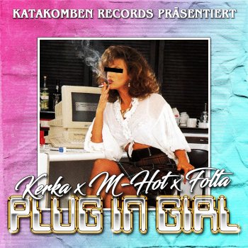 M-Hot Plug In Girl (Accapella) [feat. Kerka & Folta]