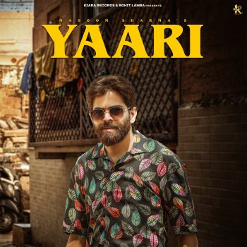 Исполнитель Masoom Sharma, альбом Yaari