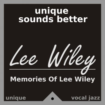 Lee Wiley Looking At You - Remastered