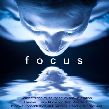 Concentration Music Ensemble Focus (Concentration Music for Studying)