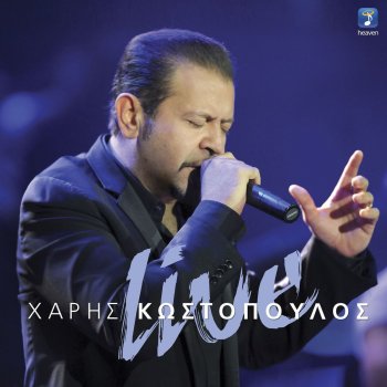 Haris Kostopoulos Edo Se Telo Kardia Mou - Live