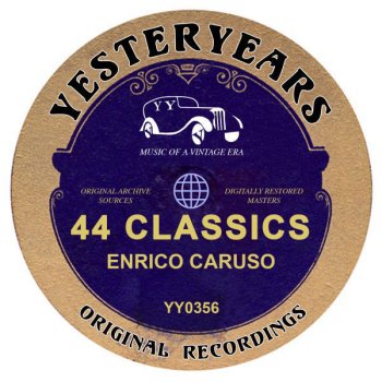 Enrico Caruso Celeste Alda