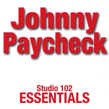 Johnny Paycheck Funny How Time Slips Away