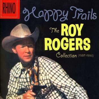 Roy Rogers Take Me Back to T-E-X-A-S