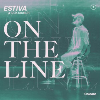 Estiva feat. Julia Church On The Line