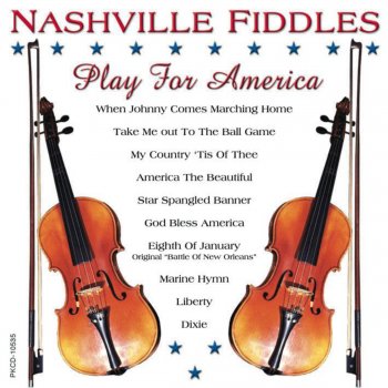 Nashville Fiddles When Johnny Comes Marching Home