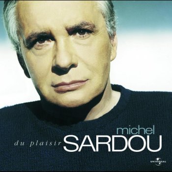 Michel Sardou Je n'oublie pas