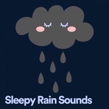 The Nature Soundscapes Sleepy Rain Sounds, Pt. 15