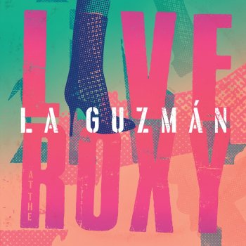 Alejandra Guzmán Eres (Live At The Roxy)