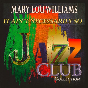 Mary Lou Williams Zonky (Remastered)