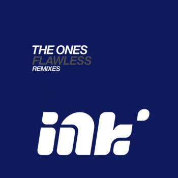 The Ones Flawless (Different Gear Remix)