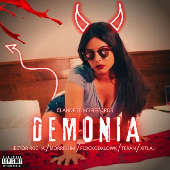 Héctor Rocha Demonia (feat. Morris HM, Flockodalowk, Terán & Xitlali)