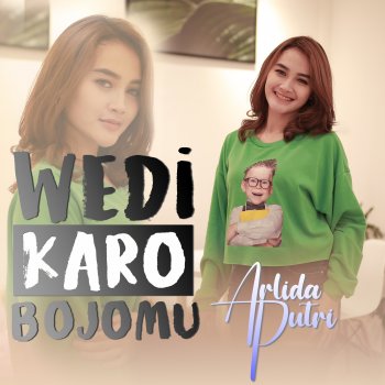 Arlida Putri Wedi Karo Bojomu