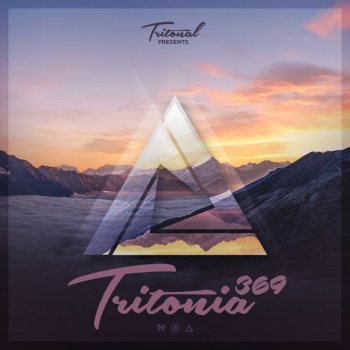 Tritonal Tritonia (Tritonia 369) - Coming Up, Pt. 1