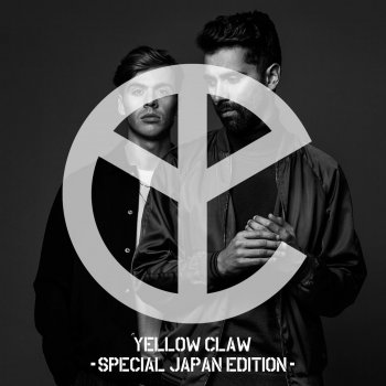 Yellow Claw feat. Yade Lauren Love & War