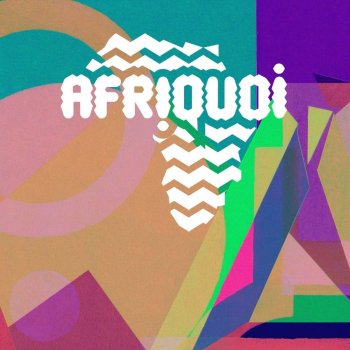 Исполнитель Afriquoi, альбом Kudaushe (feat. Kudaushe Matimba)