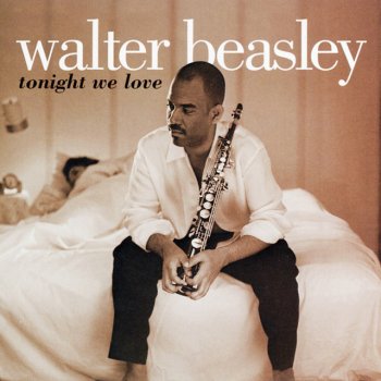 Walter Beasley Lets Stay Together