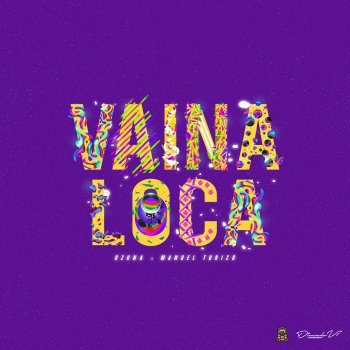 Ozuna feat. Manuel Turizo Vaina Loca