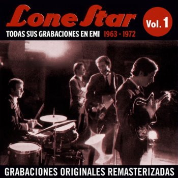 Lone Star I want you with me - Remastered 2015