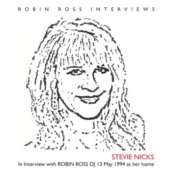 Stevie Nicks Interview with Robin Ross