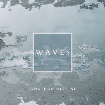 Jonathon Deering Wave I - Breaking