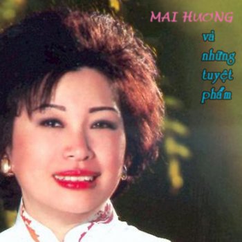 Mai Hương La Do Muon Chieu