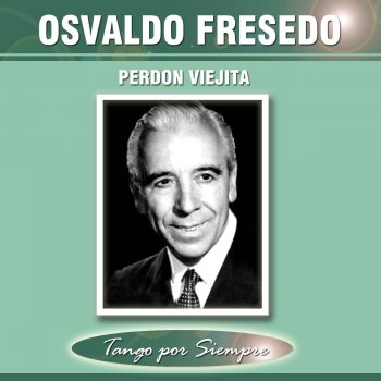 Osvaldo Fresedo Entra Sin Miedo Hermana