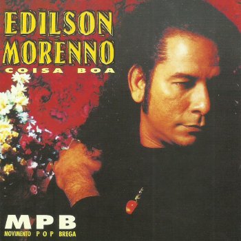 Edilson Morenno Nega Linda