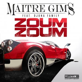 Maître Gims feat. Djuna Family Zoum Zoum (feat. Djuna Family)