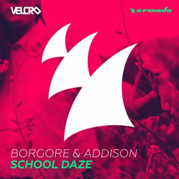 Borgore feat. Addison School Daze