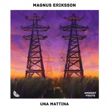 Piano Fruits Music feat. Magnus Eriksson Una Mattina